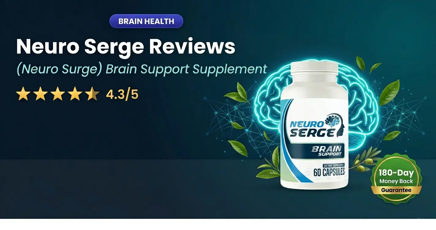 Neuro Serge brain support supplement bottle reviews 2026 with 20 plus plant-based nootropic ingredients for focus memory and mental clarity